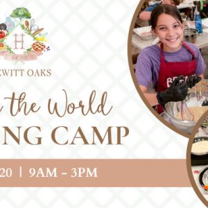 Around the World Cooking Camp | June 17-20