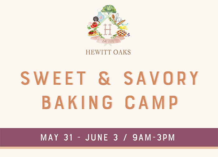 Hewitt Oaks Sweet & Savory Baking Camp